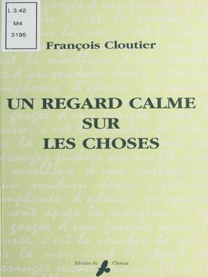 cover image of Un regard calme sur les choses